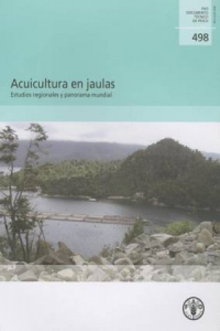 Book Acuicultura En Jaulas Food and Agriculture Organization of the United Nations