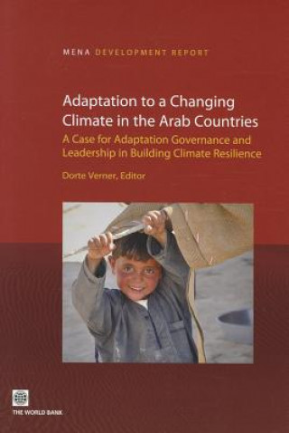 Carte Adaptation to a Changing Climate in the Arab Countries Dorte Verner