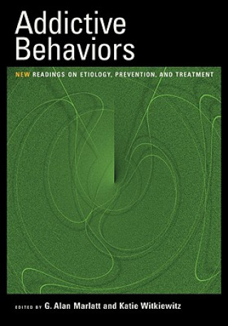 Könyv Addictive Behaviors Katie A. Witkiewitz
