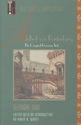 Buch Adelneit von Rastenberg Eleonore Thon