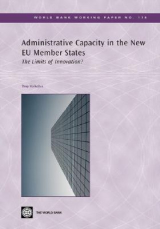 Книга Administrative Capacity in the New EU Member States Tony Verheijen