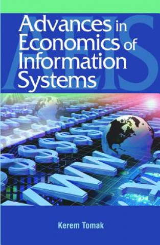 Buch Advances in the Economics of Information Systems Kerem Tomak