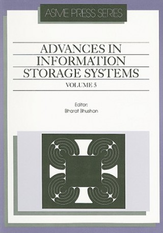 Könyv Advances in Information Storage Systems v. 5 American Society of Mechanical Engineers (ASME)