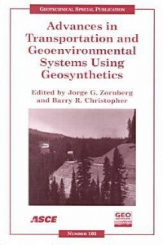 Carte Advances in Transportation and Geoenvironmental Systems Using Geosynthetics 