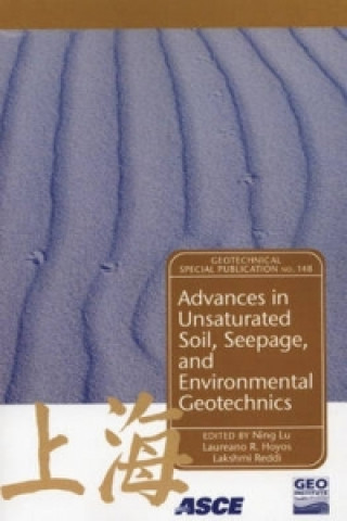 Buch Advances in Unsaturated Soil, Seepage, and Environmental Geotechnics 