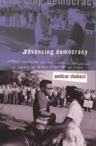 Libro Advancing Democracy Amilcar Shabazz