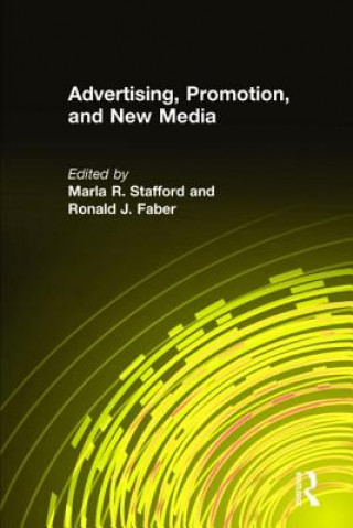 Carte Advertising, Promotion, and New Media Marla R. Stafford