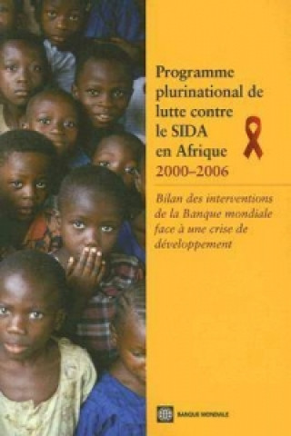 Carte Programme plurinational de lutte contre le SIDA en Afrique 2000-2006 World Bank