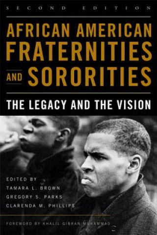 Książka African American Fraternities and Sororities Tamara L. Brown