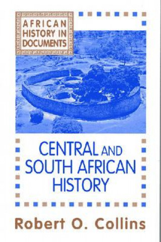 Carte African History v. 3; Central and South African History Robert O. Collins