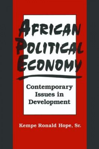 Kniha African Political Economy Kempe Ronald Hope