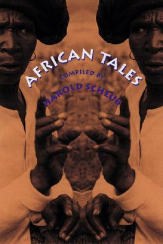 Kniha African Tales Harold Scheub