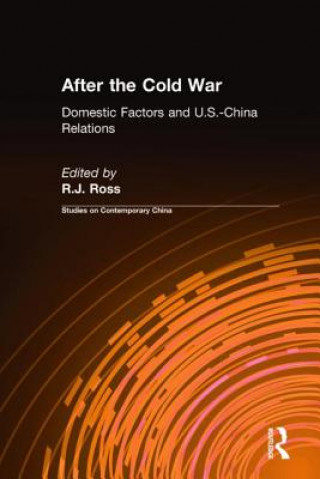 Carte After the Cold War: Domestic Factors and U.S.-China Relations Robert S. Ross
