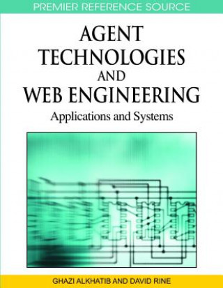 Knjiga Agent Technologies and Web Engineering Ghazi Alkhatib