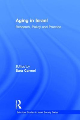 Carte Aging in Israel Sara Carmel