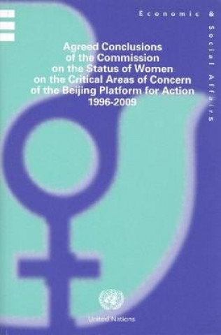 Książka Agreed Conclusions of the Commission on the Status of Women on the Critical Areas of Concern of the Beijing Platform for Action United Nations