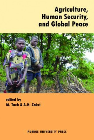 Könyv Agriculture, Human Security, and Global Peace 
