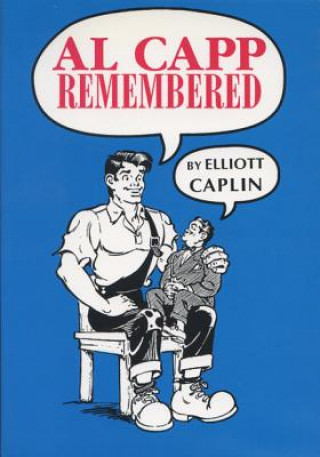 Książka Al Capp Remembered Elliot Caplin