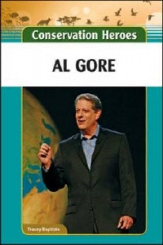 Kniha Al Gore Tracey Baptiste