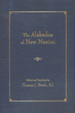 Kniha Alabados of New Mexico 