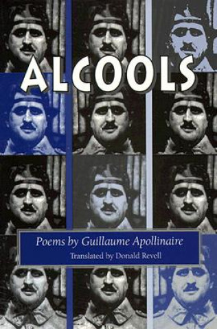Kniha Alcools Guillaume Apollinaire