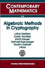Algebraic Methods in Cryptography
