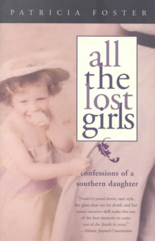 Kniha All the Lost Girls Patricia Foster