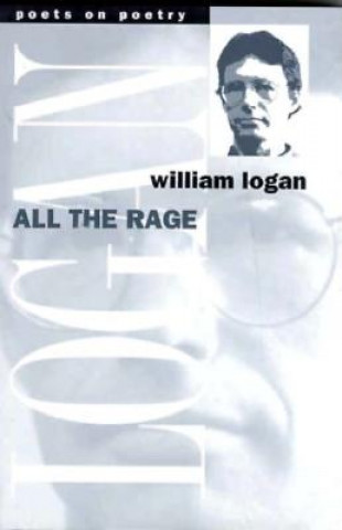 Buch All the Rage William Logan