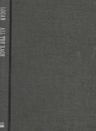 Buch All the Rage William Logan