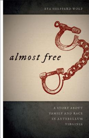 Libro Almost Free Eva Sheppard Wolf