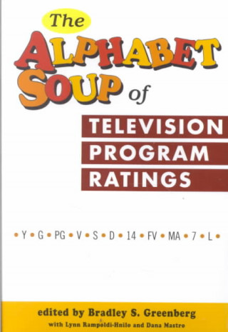 Kniha Alphabet Soup of Television Program Ratings 