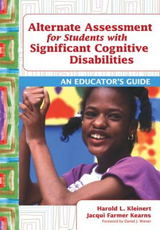 Livre Alternate Assessments for Students with Significant Cognitive Disabilities Kearns