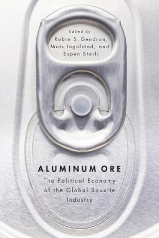 Buch Aluminum Ore Robin S. Gendron