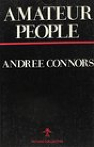 Książka Amateur People Andree Connors