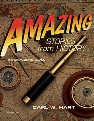 Kniha Amazing Stories from History Carl W. Hart