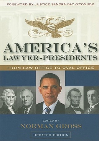 Könyv America's Lawyer-presidents 