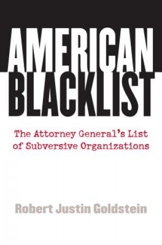 Książka American Blacklist Robert J. Goldstein