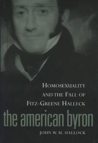 Könyv American Byron John W.M. Hallock