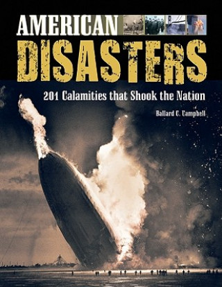 Buch American Disasters Ballard C. Campbell