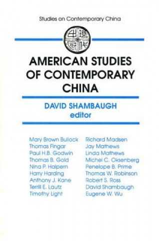 Carte American Studies of Contemporary China David L. Shambaugh