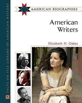 Kniha American Writers Elizabeth H. Oakes