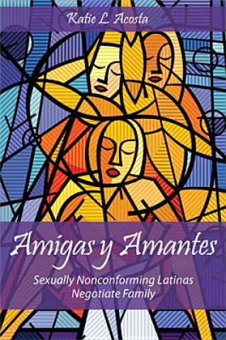Kniha Amigas y Amantes Acosta