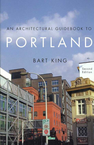 Carte Architectural Guidebook to Portland Bart King