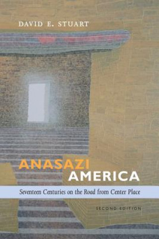 Książka Anasazi America David E. Stuart