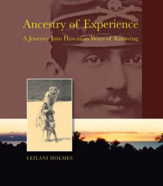 Buch Ancestry of Experience Leilani Holmes