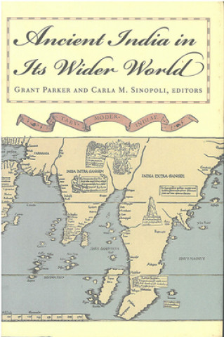 Carte Ancient India in Its Wider World 