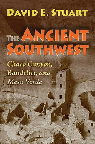 Buch Ancient Southwest David E. Stuart