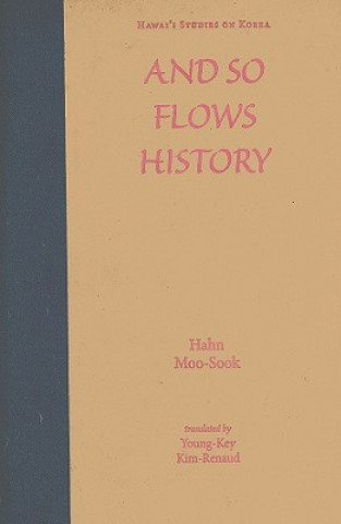 Carte And So Flows History Moo-Sook Hahn