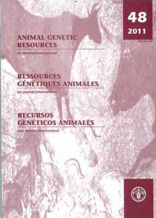 Книга Animal Genetic Resources 2011, No. 48 Beate D. Scherf