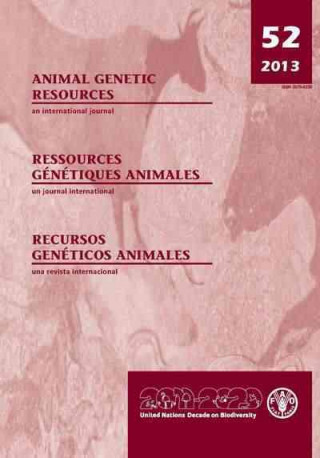 Book Animal Genetic Resources: An International Journal, No 52 Food and Agriculture Organization of the United Nations